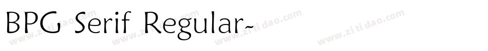 BPG Serif Regular字体转换